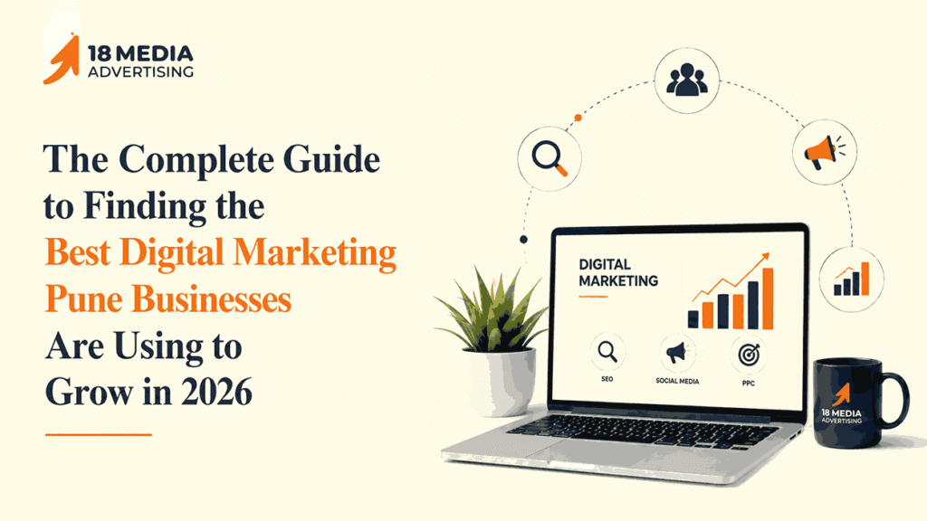 The Complete Guide to Finding the Best Digital Marketing Pune Businesses Are Using to Grow in 2026