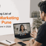 The Amazing List of Digital Marketing Agency Pune You Must Explore in 2026