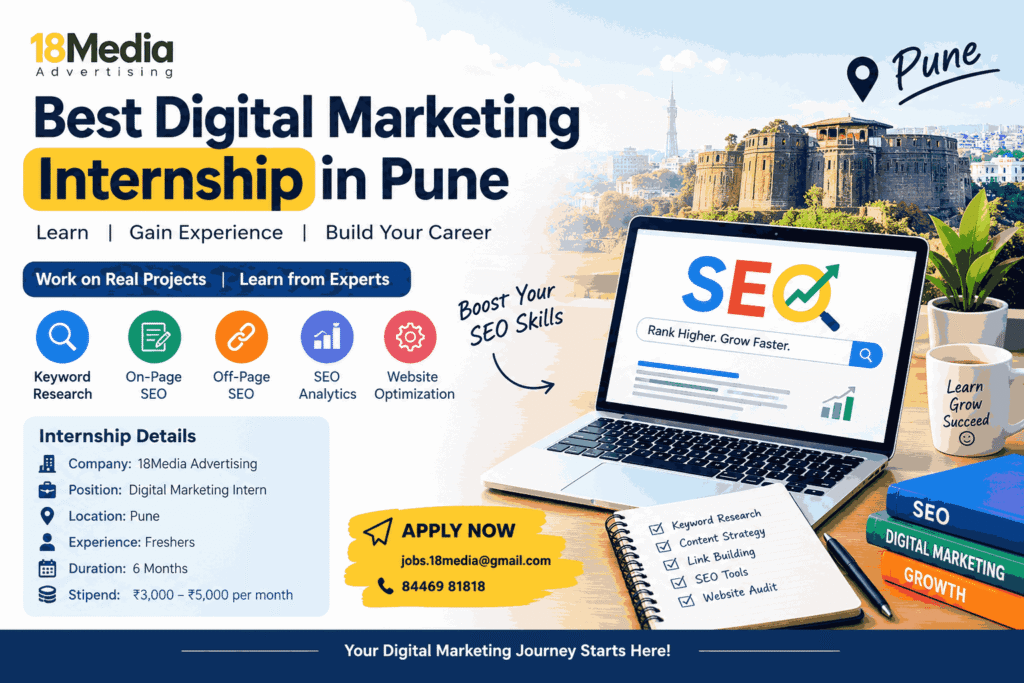 Best digital marketing internship in Pune at 18Media Advertising